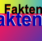 Fakten, Fakten, Fakten